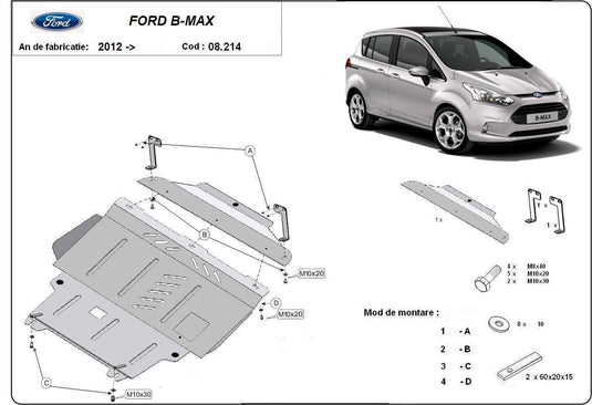 Motormetallschild-Ford B-Max (2012-)